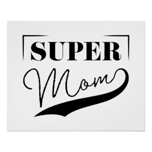 Super Mum Poster