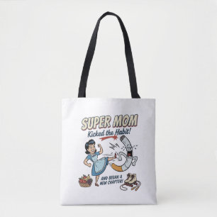 Super Mum Quit Smoking Tote Bag