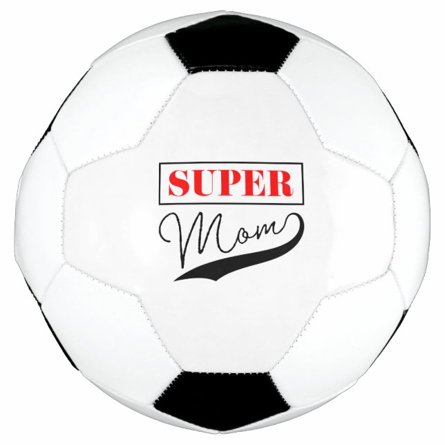 Super Mum Soccer Ball (Front)
