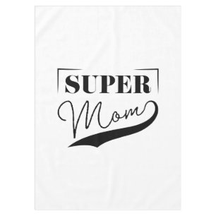 Super Mum Tablecloth