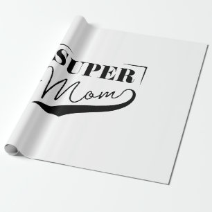 Super Mum Wrapping Paper