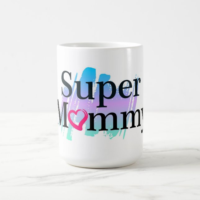 Super Mummy Coffee Mug (Center)