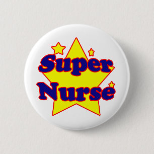 Super Nurse 6 Cm Round Badge
