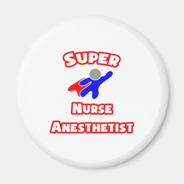 Super Nurse Anaesthetist Magnet (Front)