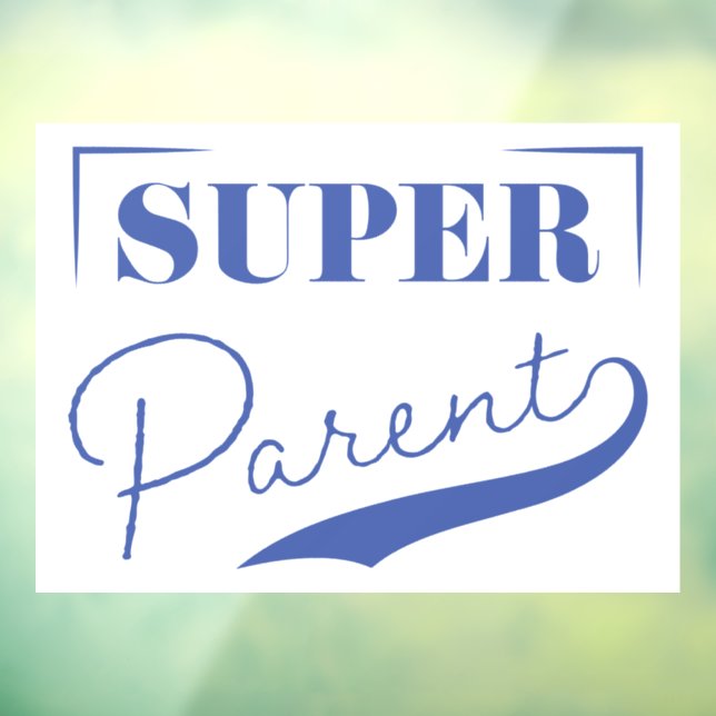 Super Parent (Sheet 3)