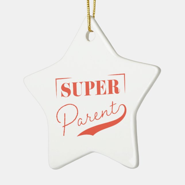 Super Parent Ceramic Ornament (Left)