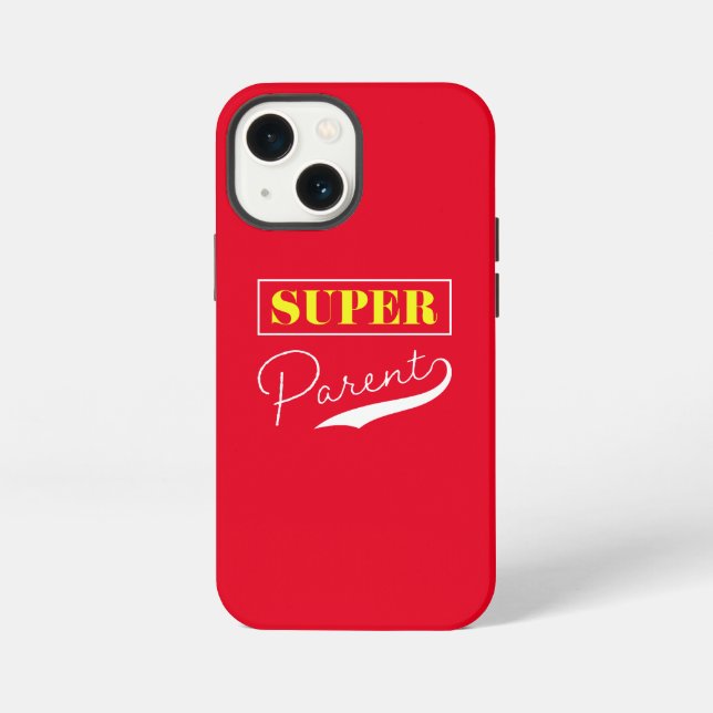 Super Parent iPhone Case (Back)