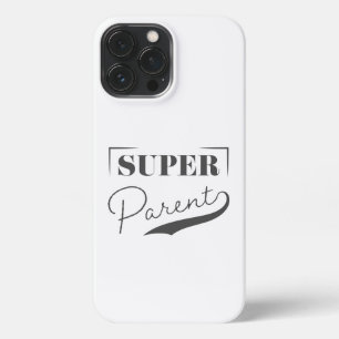 Super Parent iPhone 13 Pro Max Case