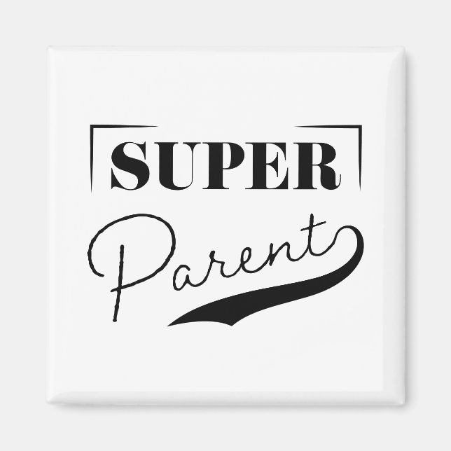 Super Parent Magnet (Front)