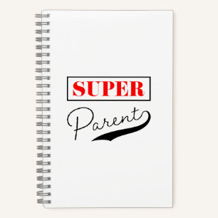 Super Parent Notebook