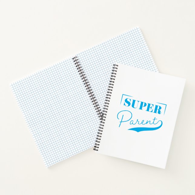 Super Parent Notebook (Inside)