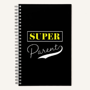 Super Parent Notebook