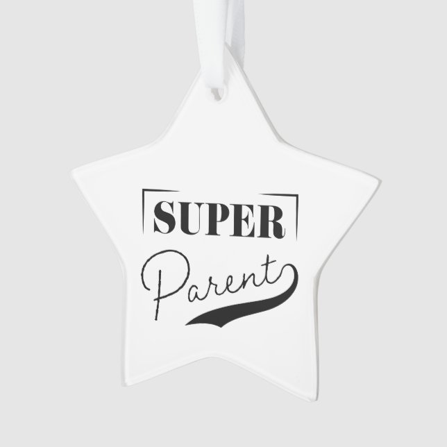 Super Parent Ornament (Front)