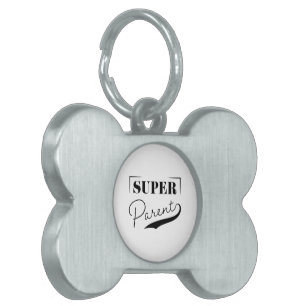 Super Parent Pet ID Tag