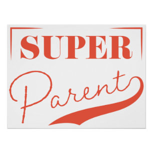 Super Parent Poster