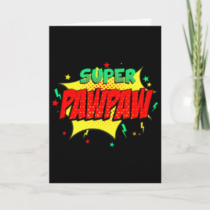 Super Pawpaw Comic Themed Style Superhero Fathers  Card