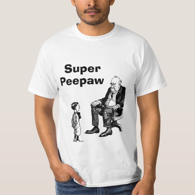 Super Peepaw  Sitting T-Shirt (Front)