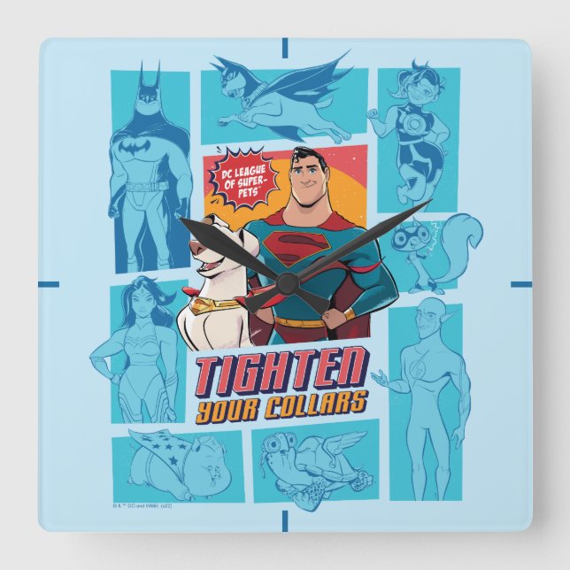 Super-Pets & Justice League - Tighten Your Collars Square Wall Clock (Front)