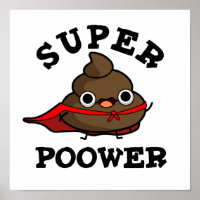 Super Poower Funny Super Hero Poop Pun