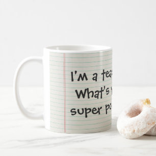 Super Power Teacher Mug