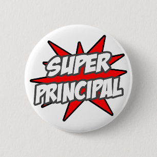 Super Principal 6 Cm Round Badge