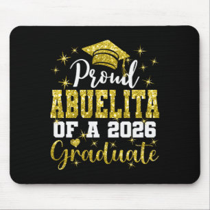 Super Proud Abuelita Of 2026 Graduate Senior Gradu Mouse Pad