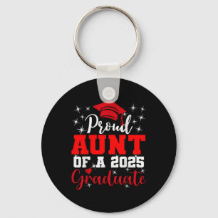 Super Proud Aunt Of 2025 Graduate Senior Graduatio Key Ring