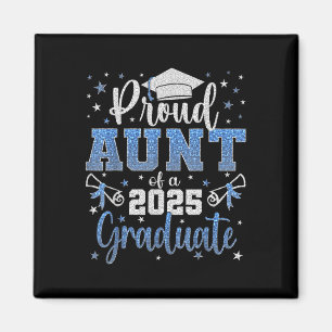 Super Proud Aunt Of 2025 Graduate Senior Graduatio Magnet