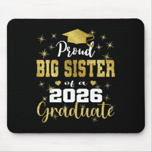 Super Proud Big Sister Of 2026 Graduate Graduation Mouse Pad