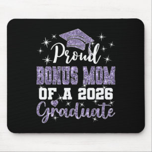 Super Proud Bonus Mum Of 2026 Graduate Graduation Mouse Pad