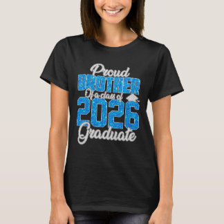Super Proud Brother Of A 2026 Graduate Shirt Broth