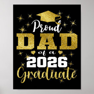 Super Proud Dad Of 2026 Graduate Senior Graduation Poster