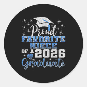Super proud favourite niece of 2026 graduate senio classic round sticker