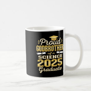Super Proud Godbrother Of 2025 Science Graduate Fa Coffee Mug