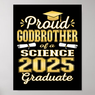 Super Proud Godbrother Of 2025 Science Graduate Fa Poster
