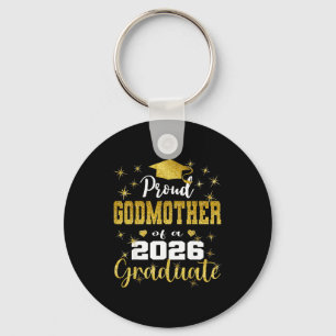 Super proud godmother of 2026 graduate graduation key ring