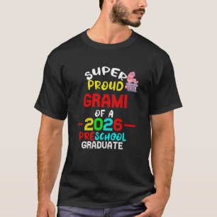 Super Proud GRAMI of 2026 Preschool Pre-K Graduate T-Shirt