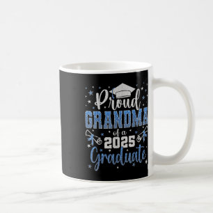 Super Proud Grandma Of 2025 Graduate Graduation Fa Coffee Mug