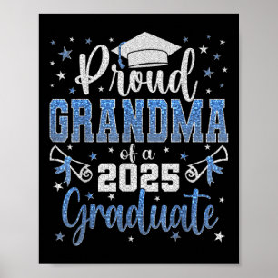 Super Proud Grandma Of 2025 Graduate Graduation Fa Poster