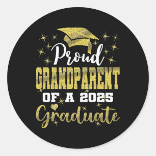 Super Proud Grandparent Of 2025 Graduate Graduatio Classic Round Sticker