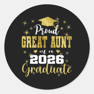 Super Proud Great Aunt Of 2026 Graduate Graduation Classic Round Sticker