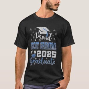 Super Proud Great Grandma of 2025 Graduate Awesome T-Shirt