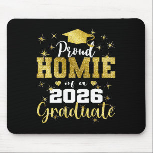 Super Proud Homie Of 2026 Graduate Senior Graduati Mouse Pad