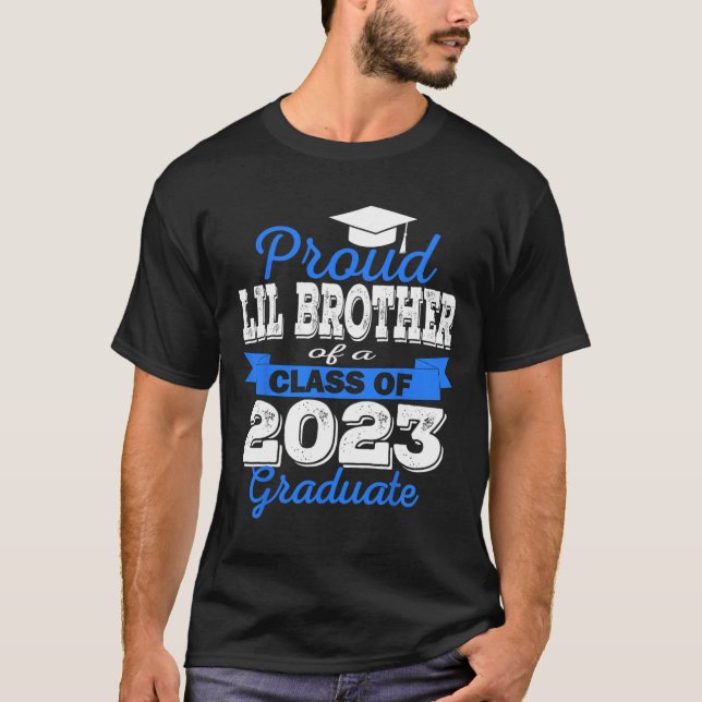 Super Proud Little Brother of 2023 Graduate Awesom T-Shirt (Front)