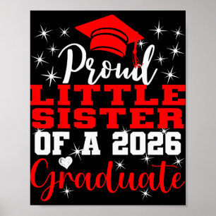 Super Proud Little Sister Of 2026 Graduate Graduat Poster