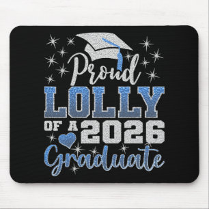 Super Proud Lolly Of 2026 Graduate Senior Graduati Mouse Pad