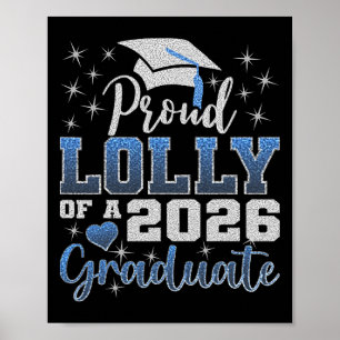 Super Proud Lolly Of 2026 Graduate Senior Graduati Poster