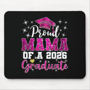 Super Proud Mama Of 2026 Graduate Senior Graduatio Mouse Pad