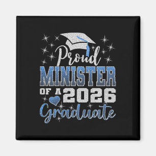 Super Proud Minister Of 2026 Graduate Senior Gradu Magnet