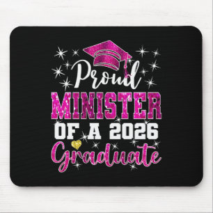 Super Proud Minister Of 2026 Graduate Senior Gradu Mouse Pad